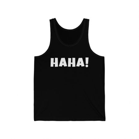 Haha! Funny Jersey Tank
