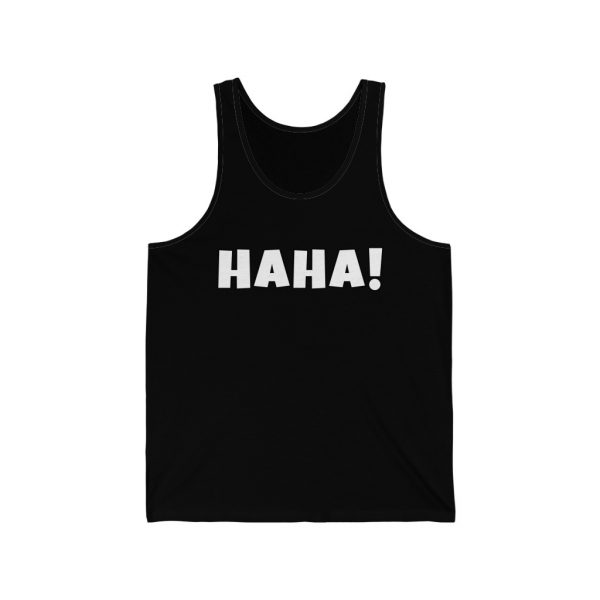 Haha! Funny Jersey Tank