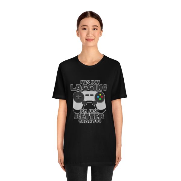 It's Not Lagging Funny Gaming T-Shirt - Image 2