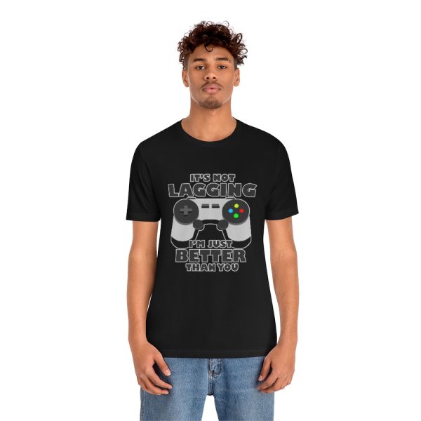 It's Not Lagging Funny Gaming T-Shirt - Image 3