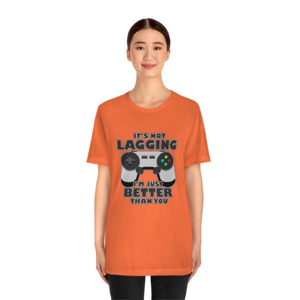 It's Not Lagging Funny Gaming T-Shirt - Image 8
