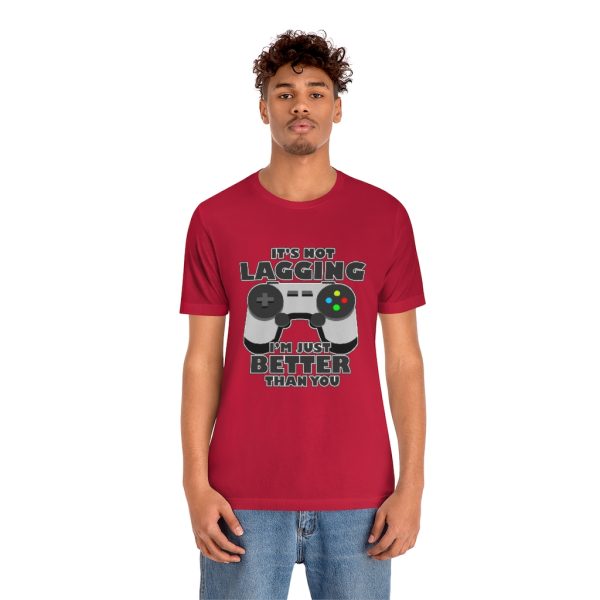 It's Not Lagging Funny Gaming T-Shirt - Image 21