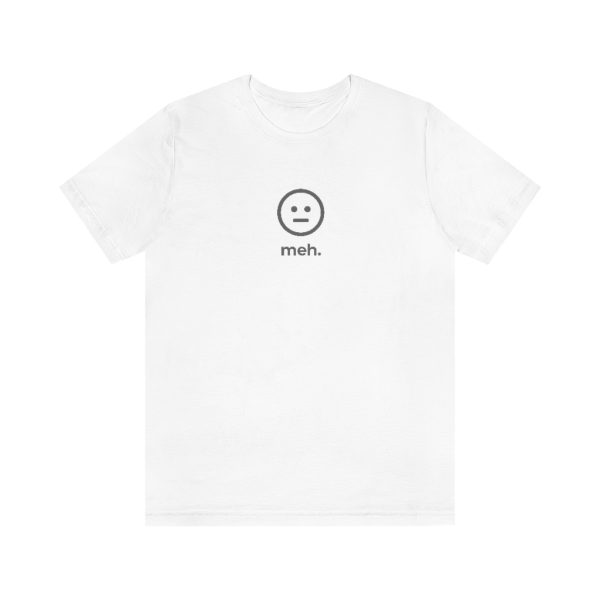 Meh Funny T-Shirt