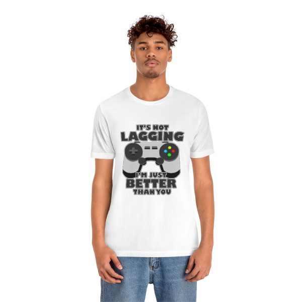 It's Not Lagging Funny Gaming T-Shirt - Image 6