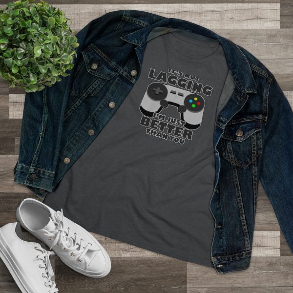 It's Not Lagging Funny Gaming Women's T-Shirt - Image 10