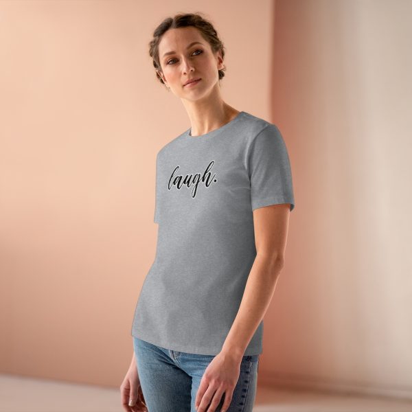 Laugh Women's T-Shirt - Image 16