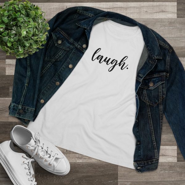 Laugh Women's T-Shirt - Image 6