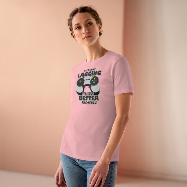 It's Not Lagging Funny Gaming Women's T-Shirt - Image 20