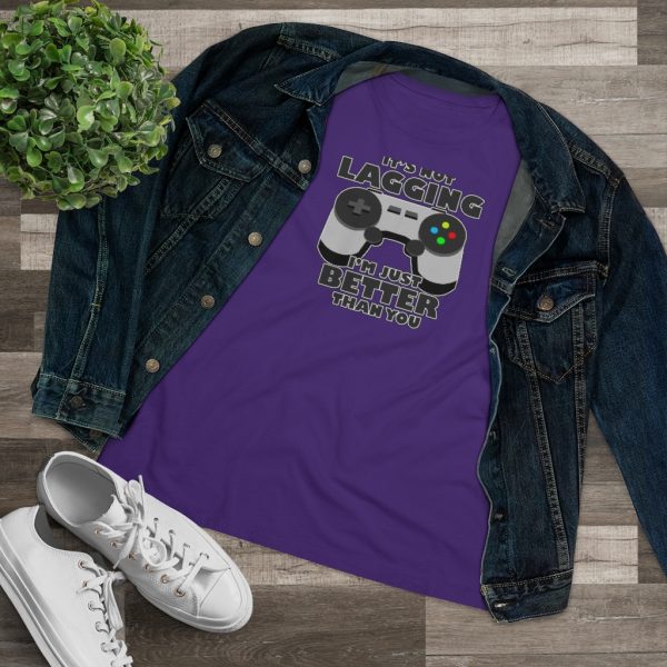 It's Not Lagging Funny Gaming Women's T-Shirt - Image 14