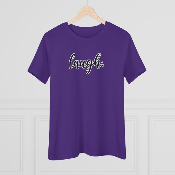 Laugh Women's T-Shirt - Image 19