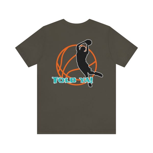 You Can't Guard Me Funny Basketball T-Shirt - Image 12