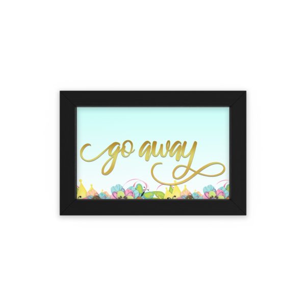 Fancy "Go Away" Spring Framed Poster - Image 4