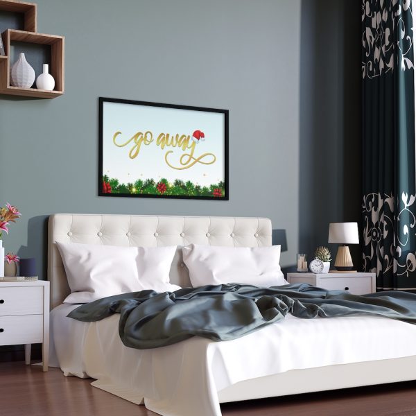 Fancy "Go Away" Christmas Framed Poster - Image 16