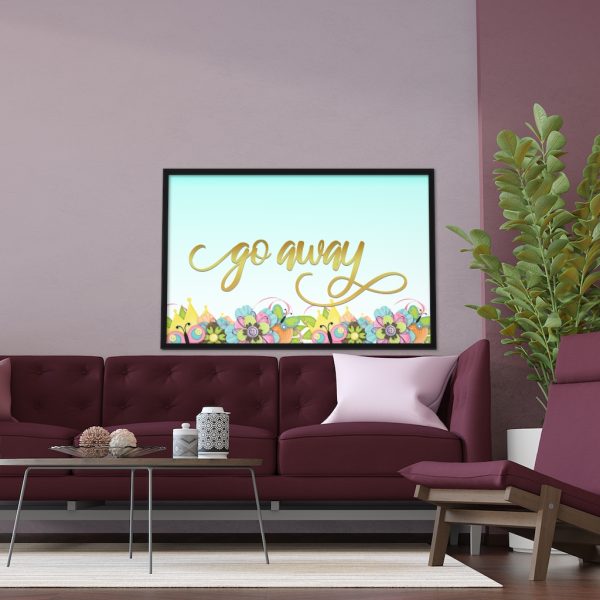Fancy "Go Away" Spring Framed Poster - Image 3