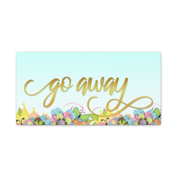Fancy "Go Away" Spring Canvas - Image 5