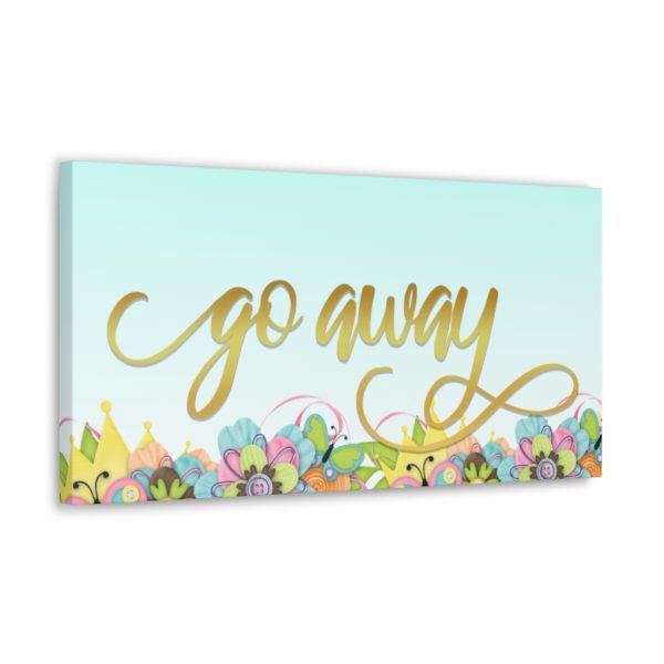 Fancy "Go Away" Spring Canvas - Image 6