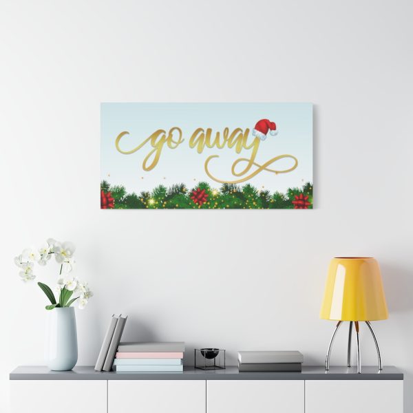 Fancy "Go Away" Christmas Canvas - Image 11