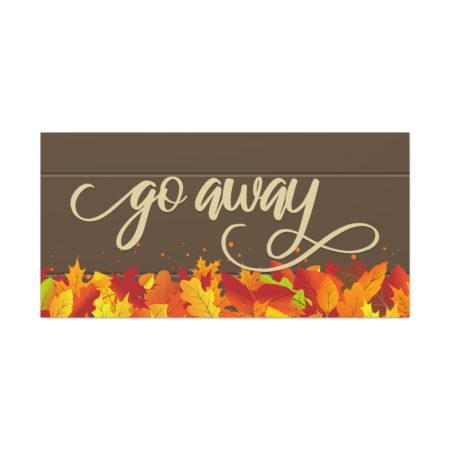 Fancy "Go Away" Autumn Canvas