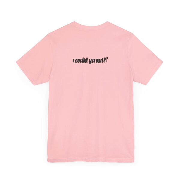 I'm Not Quite 40 Yet Funny T-Shirt - Image 24