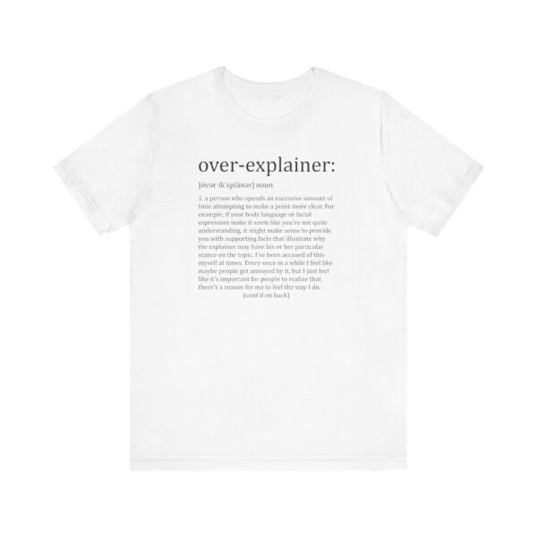 Definition of Over-Explainer Funny T-Shirt - Image 7