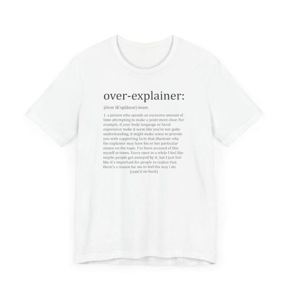 Definition of Over-Explainer Funny T-Shirt - Image 9